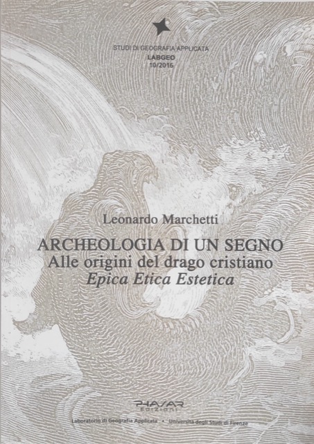 Archeologia di un segno. Alle origini del drago cristiano - copertina